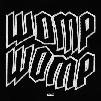 Womp Womp by Valee