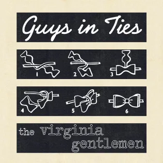 Guys in Ties by The Virginia Gentlemen