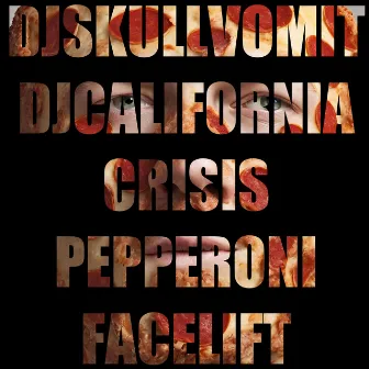 Pepperoni Facelift by DJ Skull Vomit