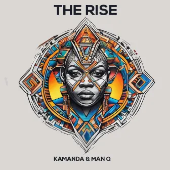 The Rise by Man Q