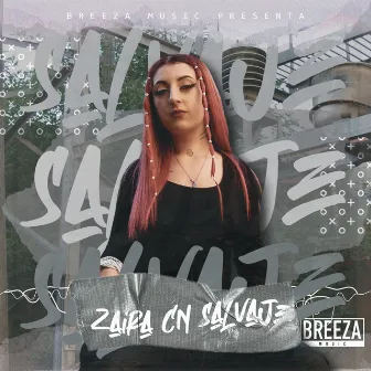 Salvaje by Zaira CN