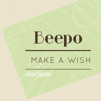 Make a Wish by Beepo