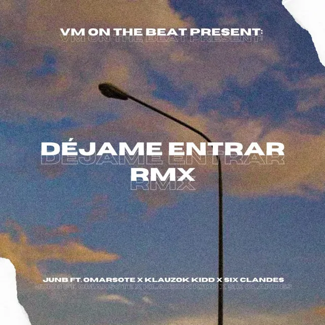 Déjame Entrar - RMX