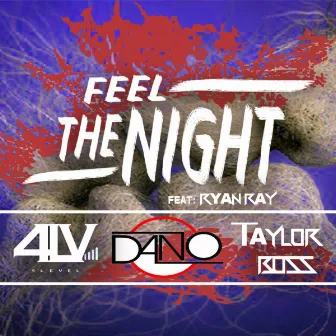 Feel the night by 4LV