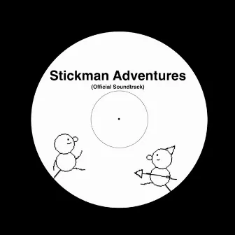 Stickman Adventures Original Soundtrack by QBEX