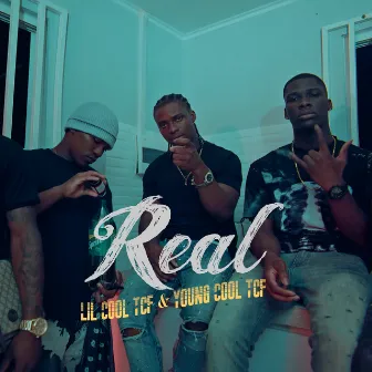 Real by Young Cool TCF