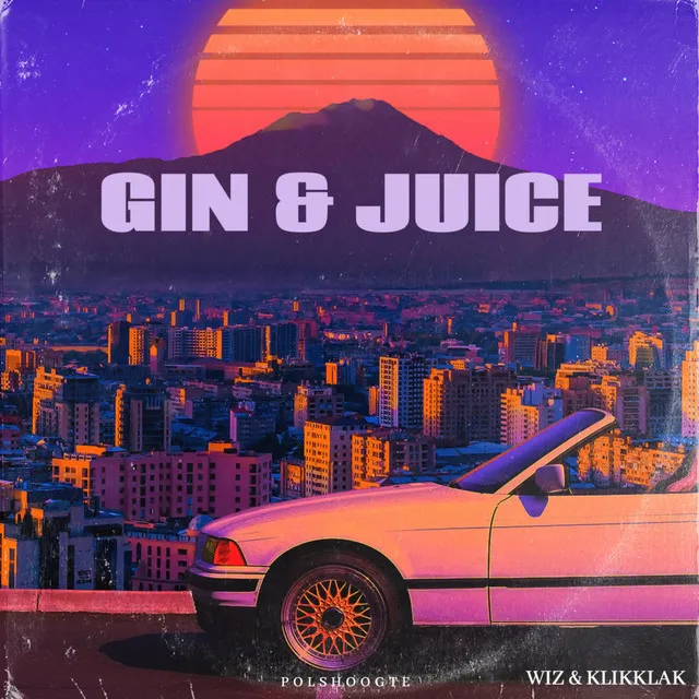 Gin & Juice