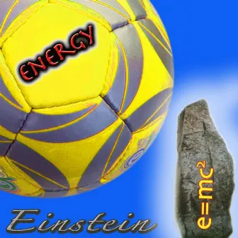 Energy by Einstein