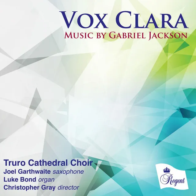 Vox Clara - Music by Gabriel Jackson