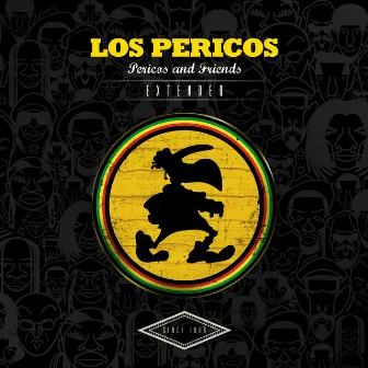 Pericos & Friends (Extended) by Los Pericos