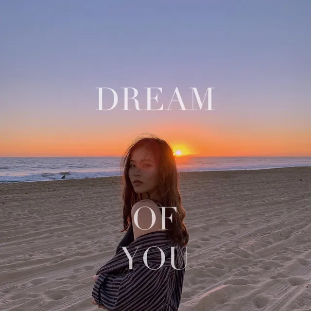 Dream of You