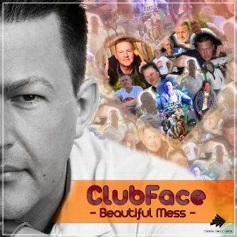 Beautiful Mess by Clubface