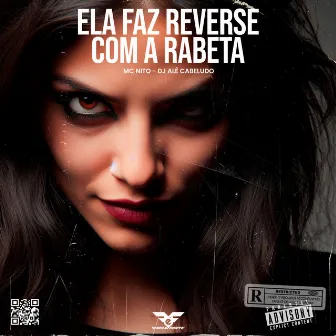 Ela Faz Reverse Com a Rabeta by Firma é Forte