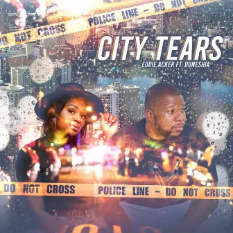 City Tears by Eddie Acker