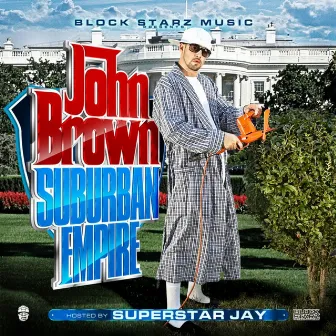 Suburban Empire by John Brown