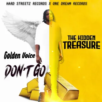 Don't Go by Golden Voice