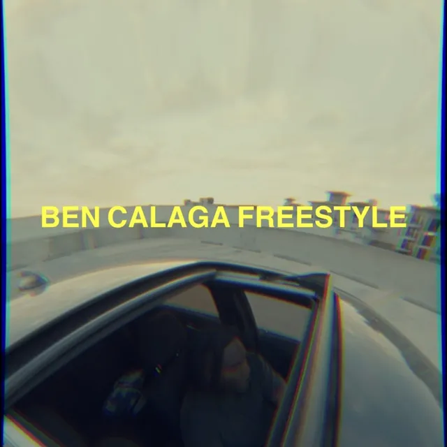 Ben Calaga Freestyle