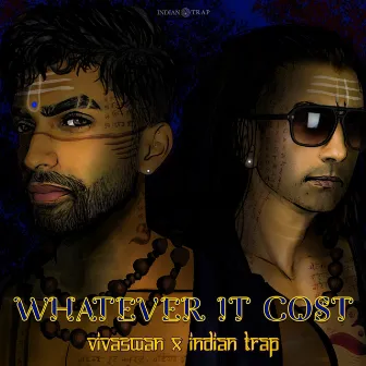 Whatever It Cost by Vivaswan