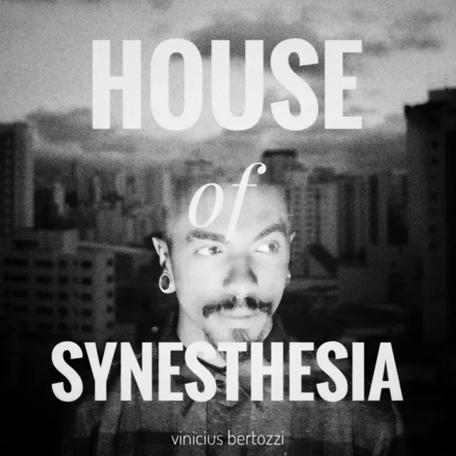 House of Synesthesia