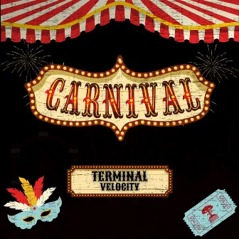 Carnival by Terminal Velocity