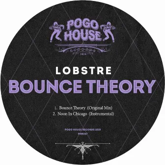 Bounce Theory by Lobstre