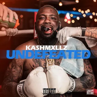 Undefeated by KA$HMXLLZ