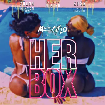 Her Box by Meechlo