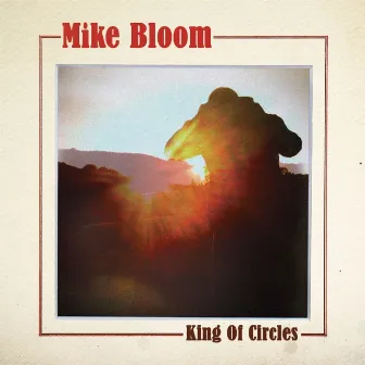 King of Circles by Mike Bloom