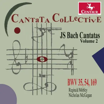 J.S. Bach: Cantatas, Vol. 2 by Cantata Collective