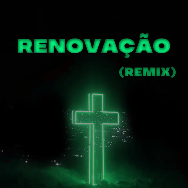 Renovação (Remix)