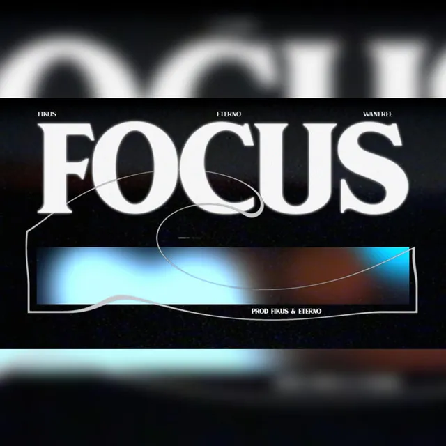 FOCUS