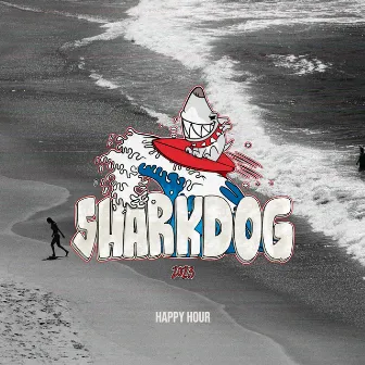 Sharkdog 2023 by HAPPY HOUR