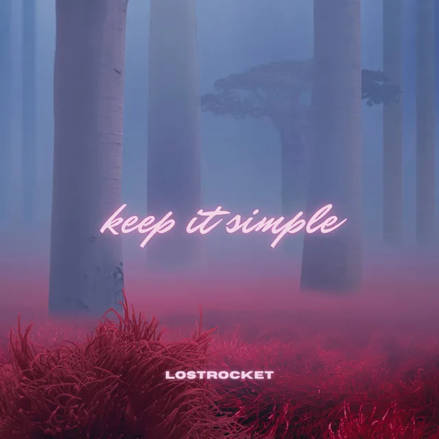 Keep It Simple - Radio edit