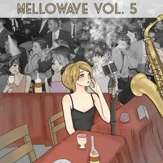 Mellowave, Vol. 5 by Super Secret Lo-Fi Beat Collective