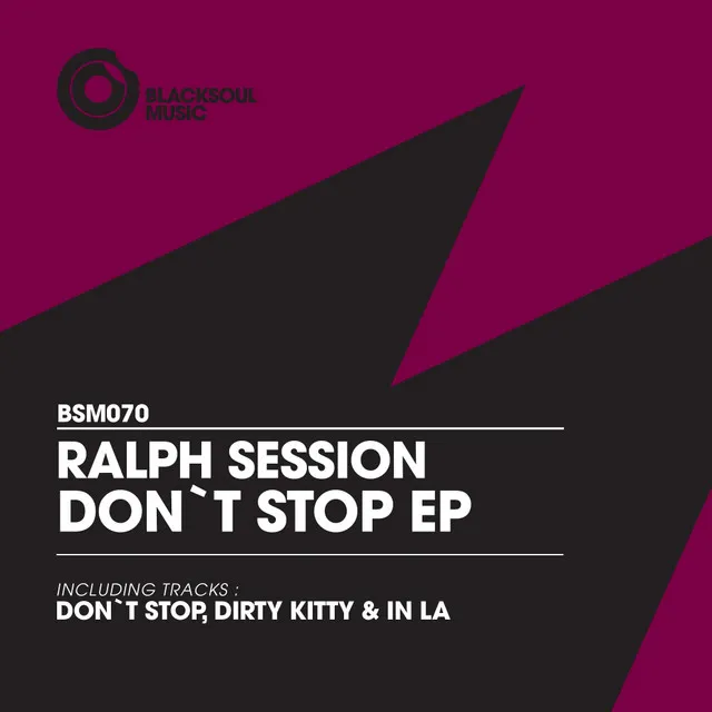 Don't Stop - Original Mix