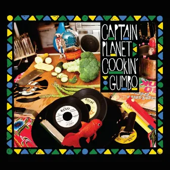 Cookin' Gumbo by Captain Planet