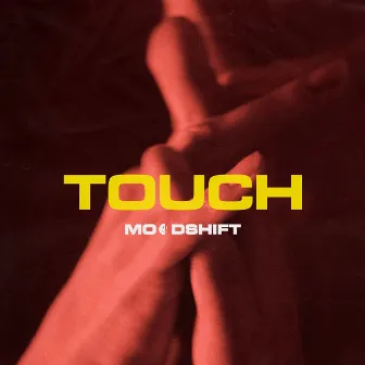 Touch by Moodshift