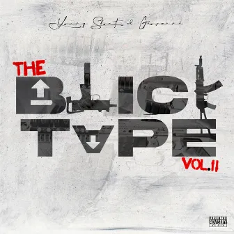 The Blick Tape Vol. 2 by Young Short