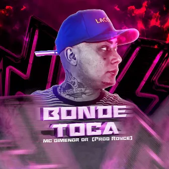 Bonde Toca by Prod Royce