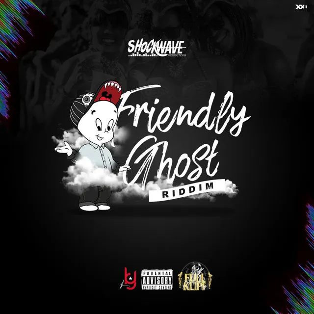 Friendly Ghost Riddim