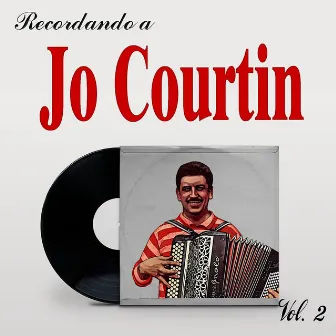 Recordando a Jo Courtin, Vol.2 by Jo Courtin