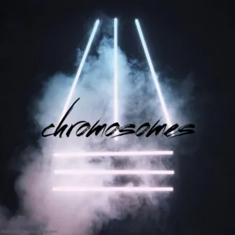 Chromosomes by Yungnelz