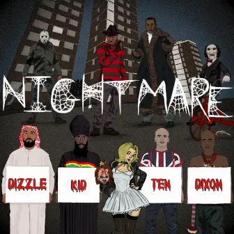 Nightmare by Dizzle Kid