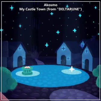 My Castle Town (Remix) by Akosmo