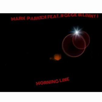 Morning Line (Radio Edit) by Mark Parken