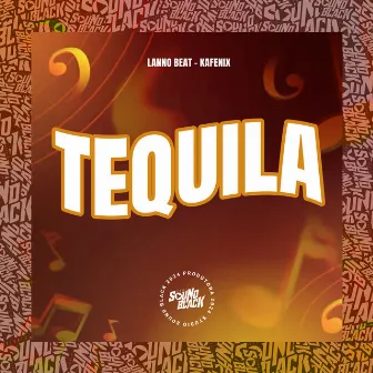 Tequila by Lanno Beats