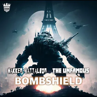 Bombshield by THE UNFAMOUS