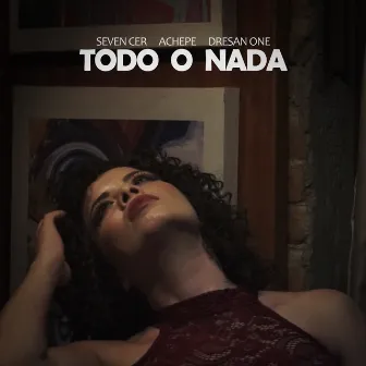 Todo o Nada by Dresan one