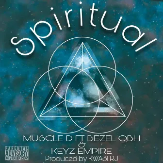 SPIRITUAL by Muscle D