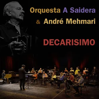 Decarísimo by A Saidera Orquesta